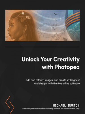 cover image of Unlock Your Creativity with Photopea